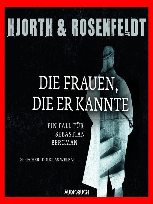 Title details for Die Frauen, die er kannte by Hans Rosenfeldt - Available